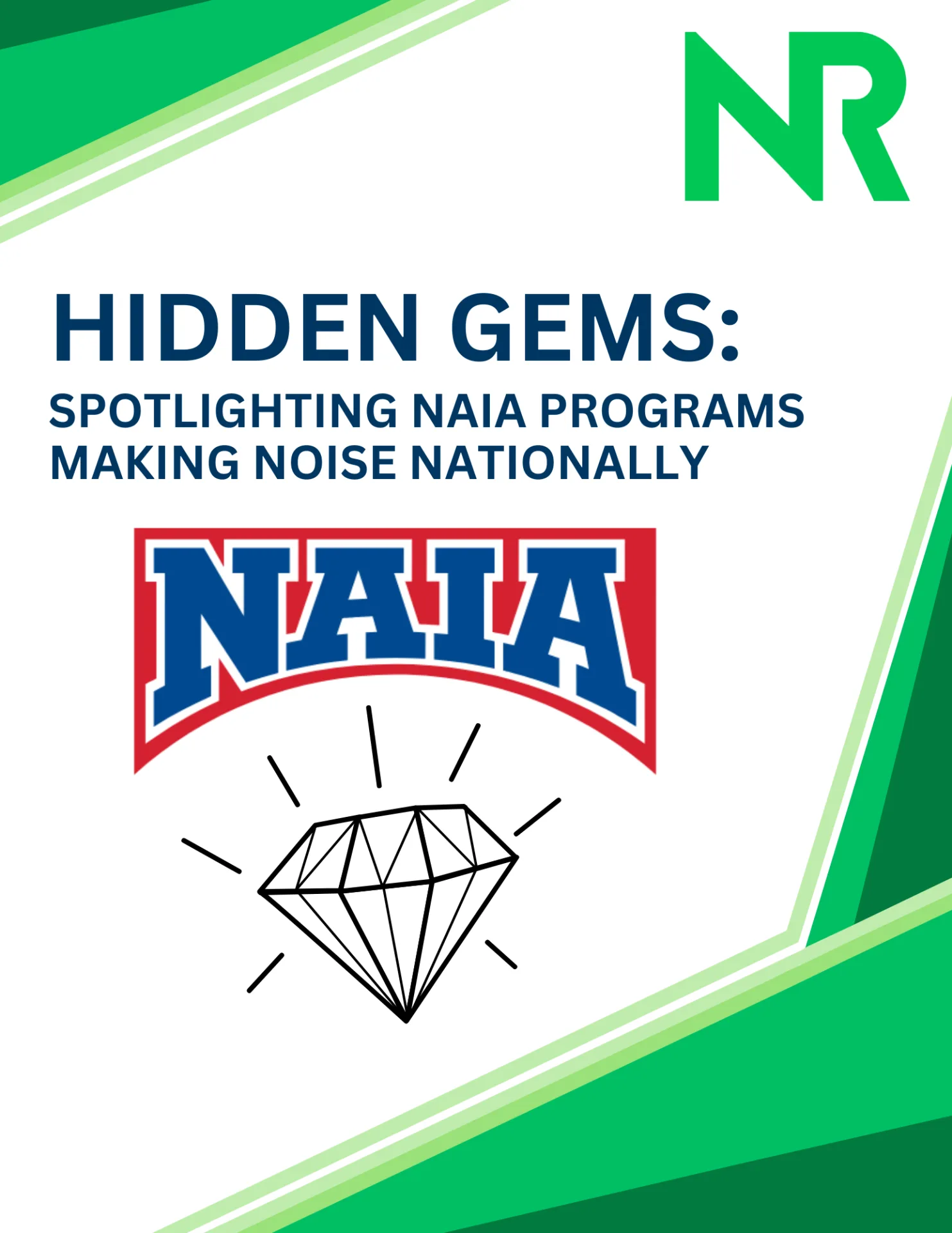 Hidden Gems: Spotlighting NAIA Programs Making Noise Nationally
