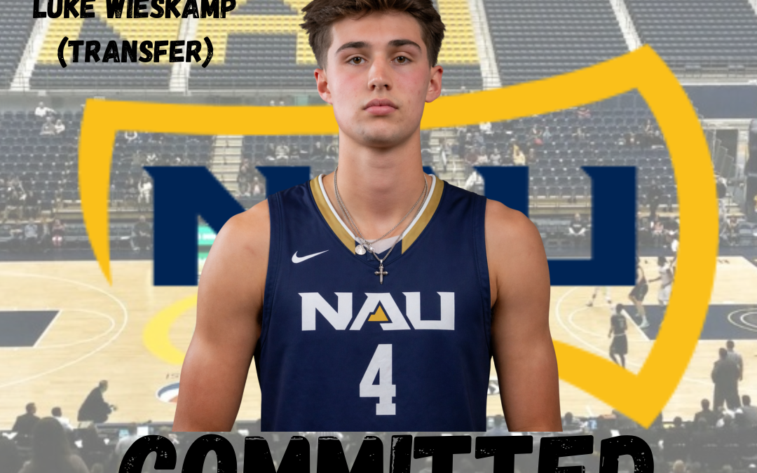 Luke Wieskamp – Northern Arizona Univ (NCAA D1)