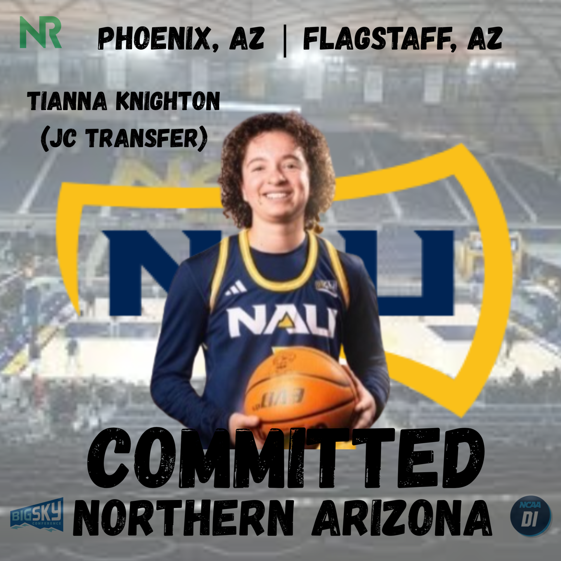 Tianna Knighton – Northern Arizona Univ. (NCAA D1)